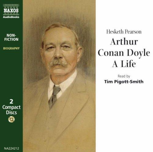 Arthur Conan Doyle: A Life