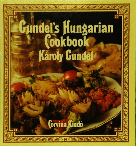 Gundel's Hungarian Cookbook
