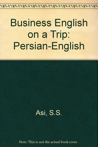 Business English on a Trip: Persian-English