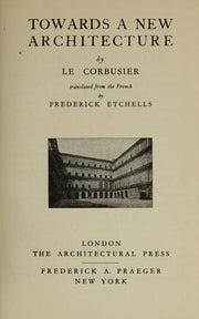 Towards a New Architecture