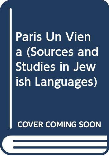 Paris Un Viena (Sources and Studies in Jewish Languages)
