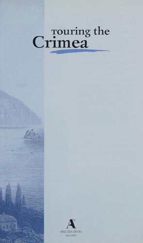 Touring the Crimea (The Guide-Book)