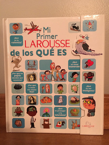 Mi Primer Larousse de Los Que Es?