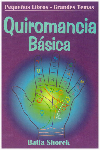 Quiromancia basica/ Basic palmistry