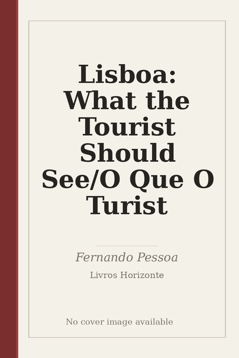 Lisboa: What the Tourist Should See/O Que O Turist - no cover image available