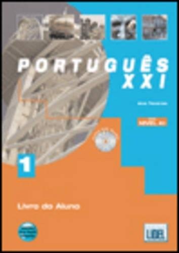 Portugues XXI - Nova Edicao: Livro do aluno + CD 1