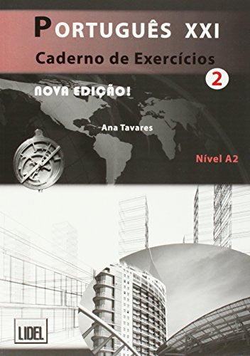 Portugues XXI - Nova Edicao: Caderno de exercicios 2 (A2)