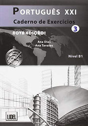 Portugues XXI 3 - Caderno de Exercicios: Caderno de exercicios 3 (B1)