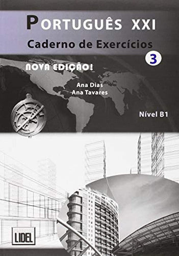 Portugues XXI 3 - Caderno de Exercicios: Caderno de exercicios 3 (B1)