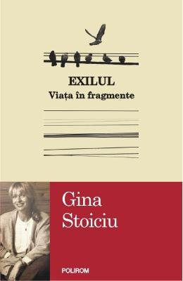 EXILUL VIATA IN FRAGMENTE