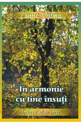 In Armonie Cu Tine Insuti