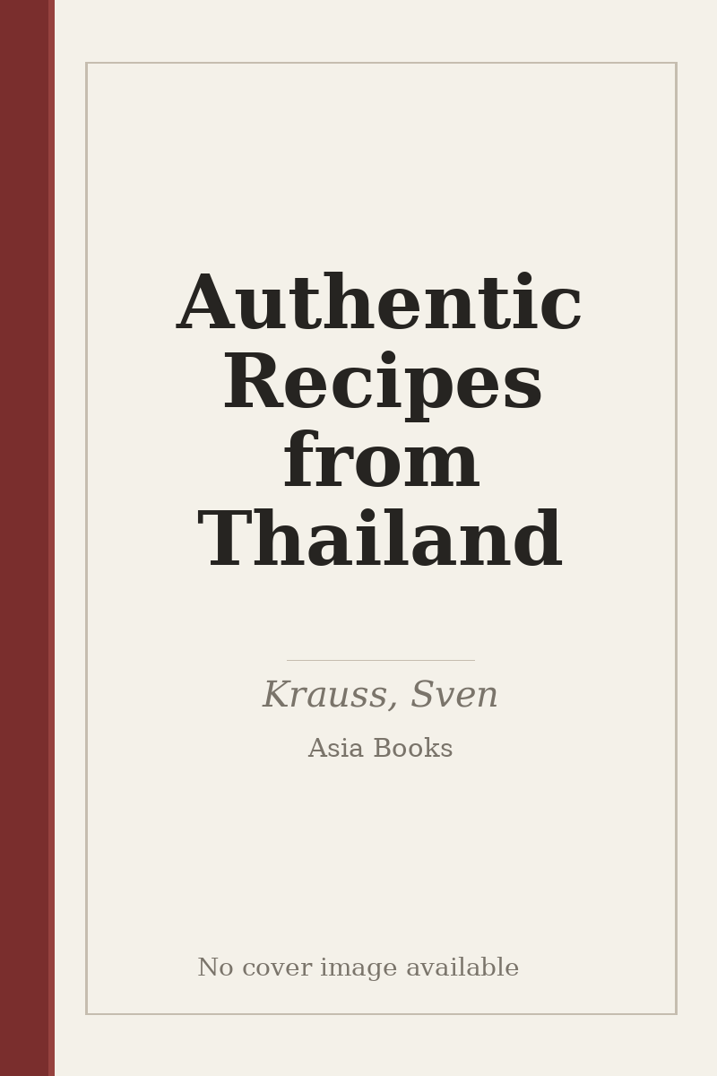 Authentic Recipes from Thailand - no cover image available