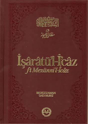 Isaretü'l-I'caz fi Mezanni'l-Icaz