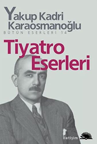 Tiyatro Eserleri: Bütün Eserleri - 14