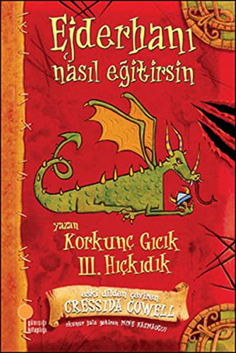 Ejderhani Nasil Egitirsin: Korkunç Gicik III. Hiçkidik