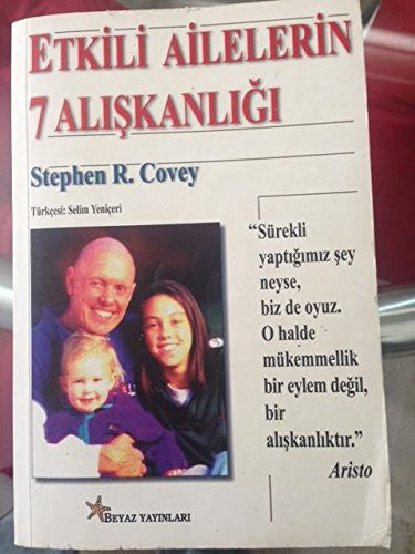 Etkili Ailelerin 7 Aliskanligi