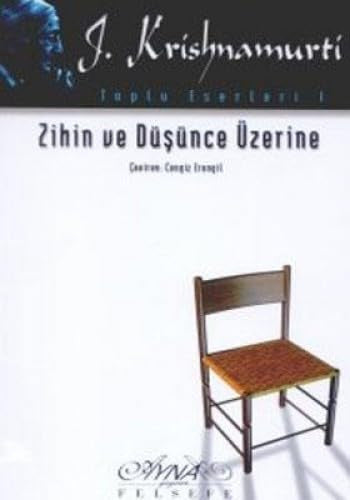 ZIHIN VE DÜSÜNCE ÜZERINE