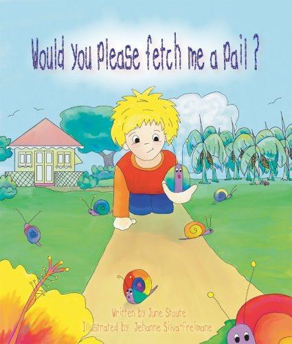 Would You Please Fetch Me a Pail?