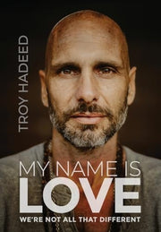 My Name Is Love: We're Not All That Different