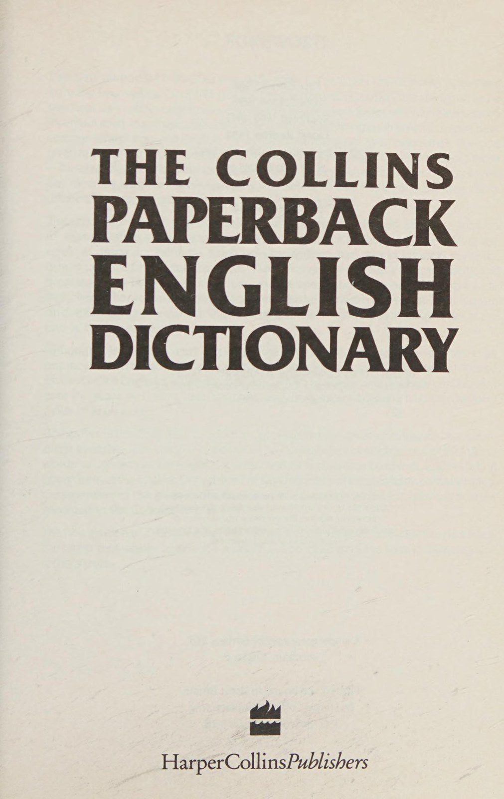 The Collins Paperback English Dictionary