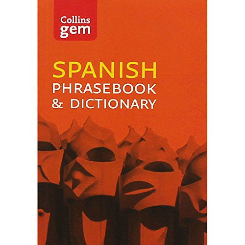 Collins Gem Spanish Phrasebook and Dictionary