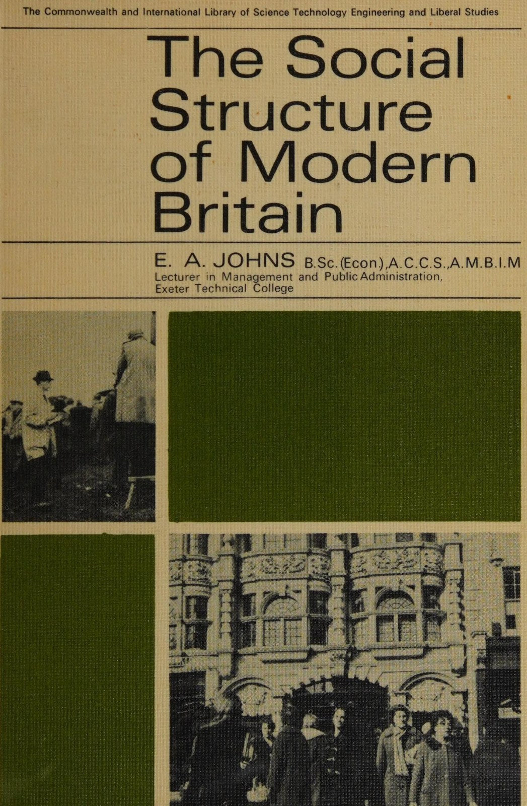 The Social Structure of Modern Britain