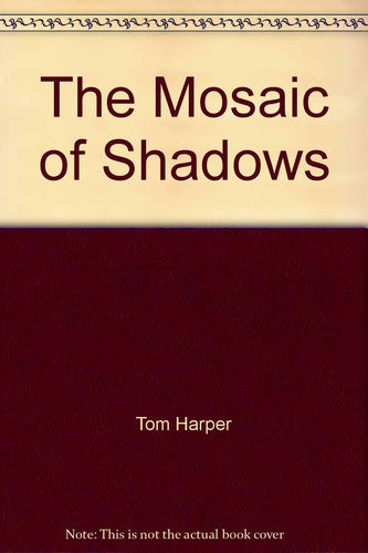 The Mosaic of Shadows
