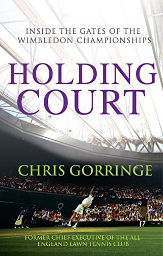 Holding Court: Inside the Gates of the Wimbledon Championships(Chinese Edition)