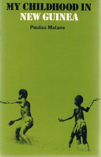 My Childhood in New Guinea