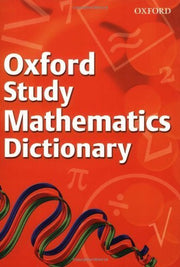 Oxford Study Mathematics Dictionary 2008 by Frank Tapson (2008-05-01)