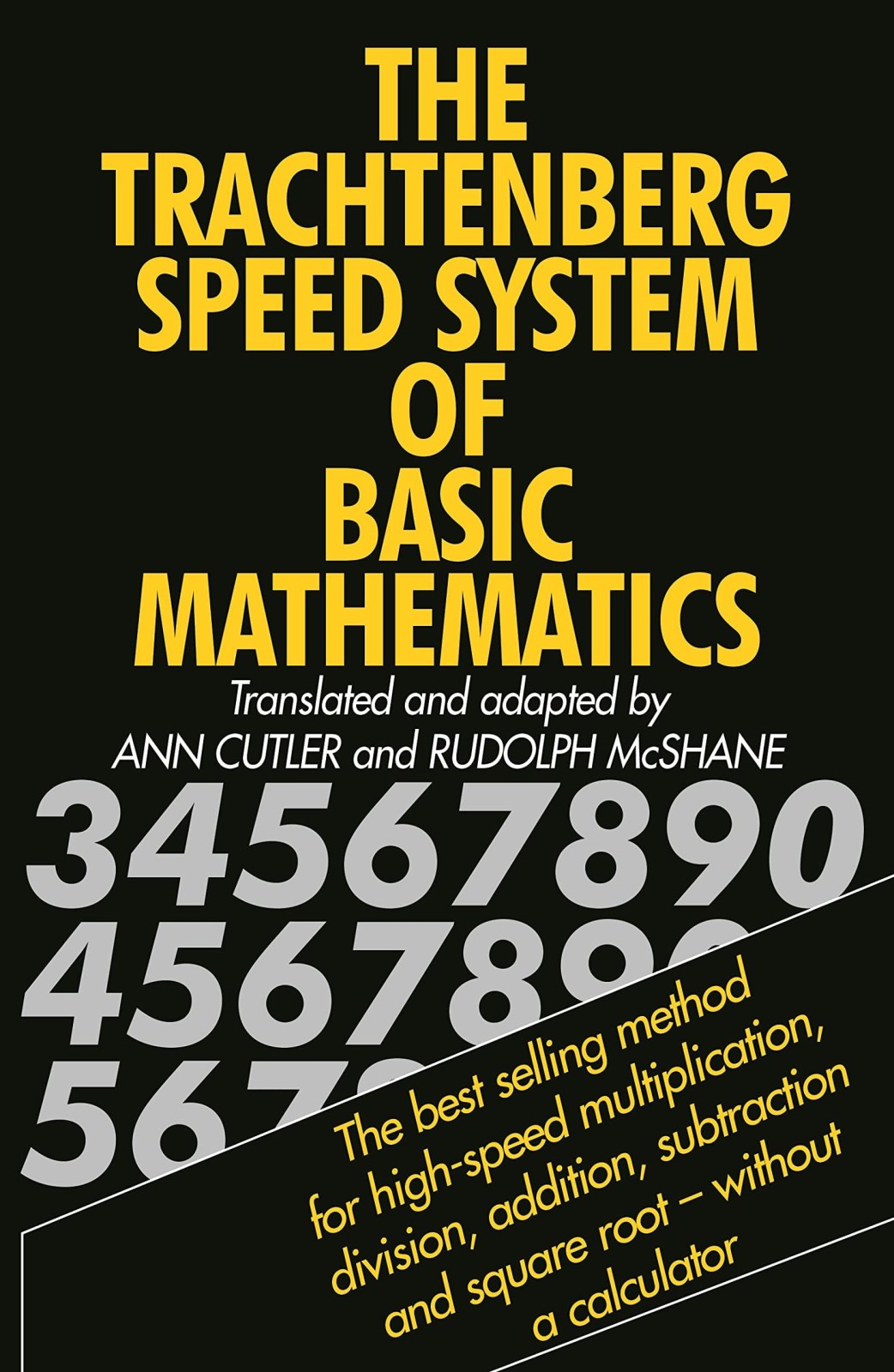 The Trachtenberg Speed System of Basic Mathematics