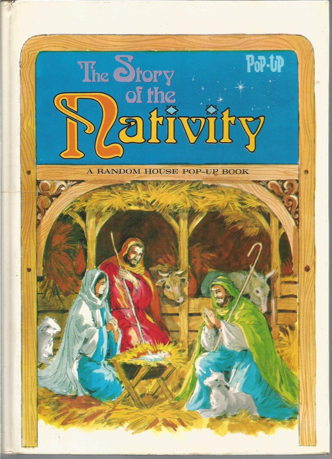 The Story of the Nativity a Random House Pop-up Book