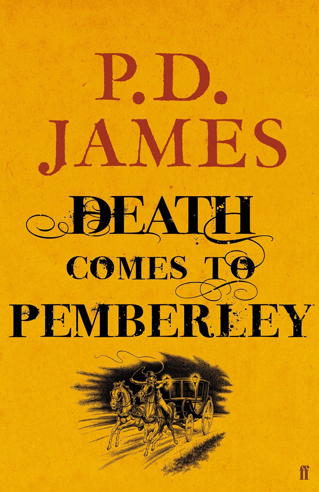 (DEATH COMES TO PEMBERLEY) BY JAMES, P. D.[ AUTHOR ]Hardback 11-2011