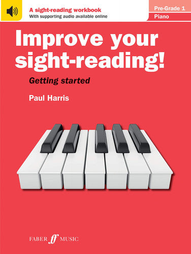 Improve Your Sight-Reading! Piano Pre-Grade 1 (2009 Edition), Paul Harris