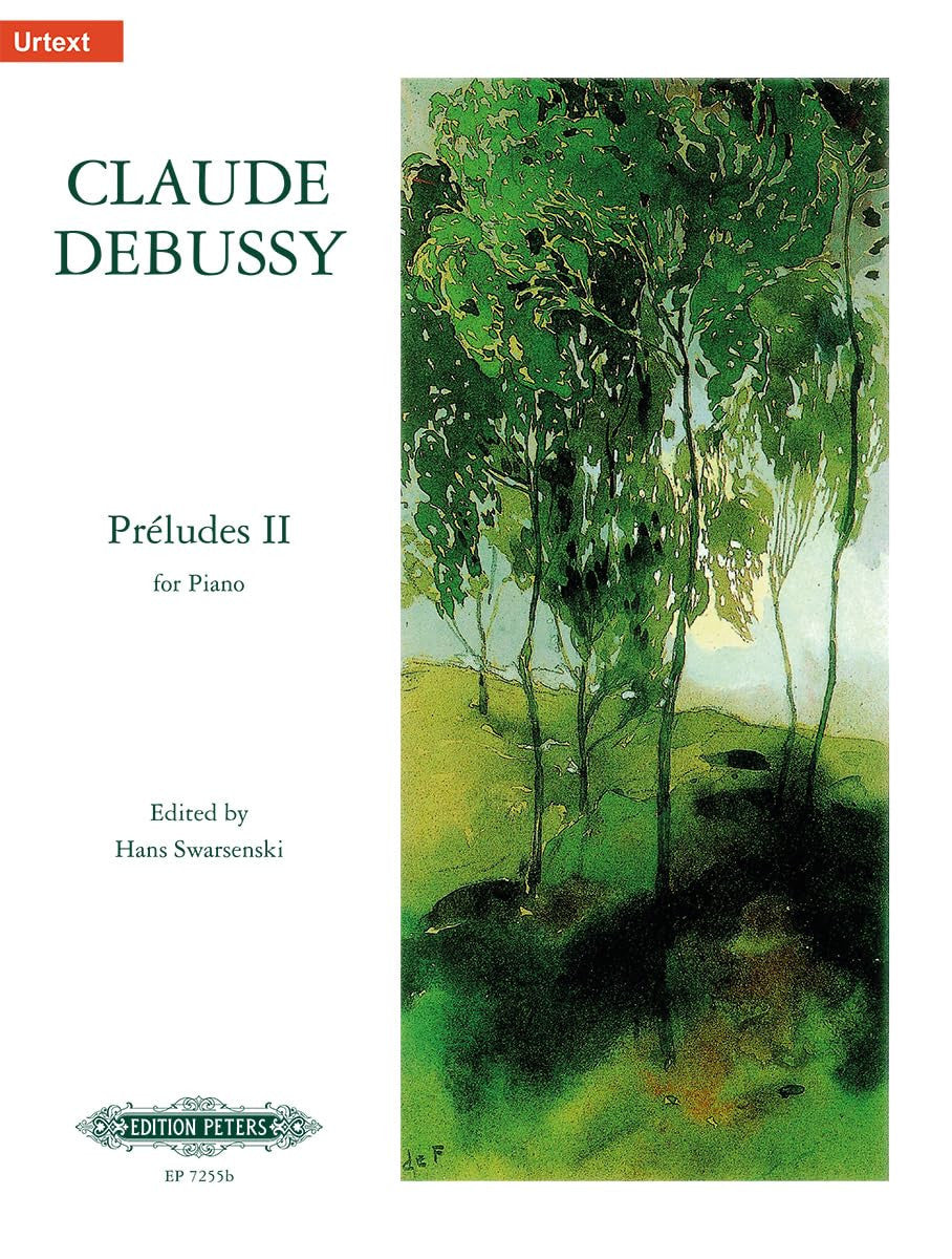 Debussy: Préludes Book 2 (Piano Solo) (EP7255B): Nos. 1-12 (Edition Peters, 2)
