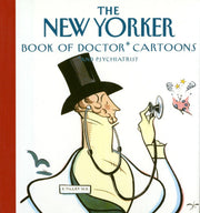 The New Yorker - Book of Doctor Cartoons