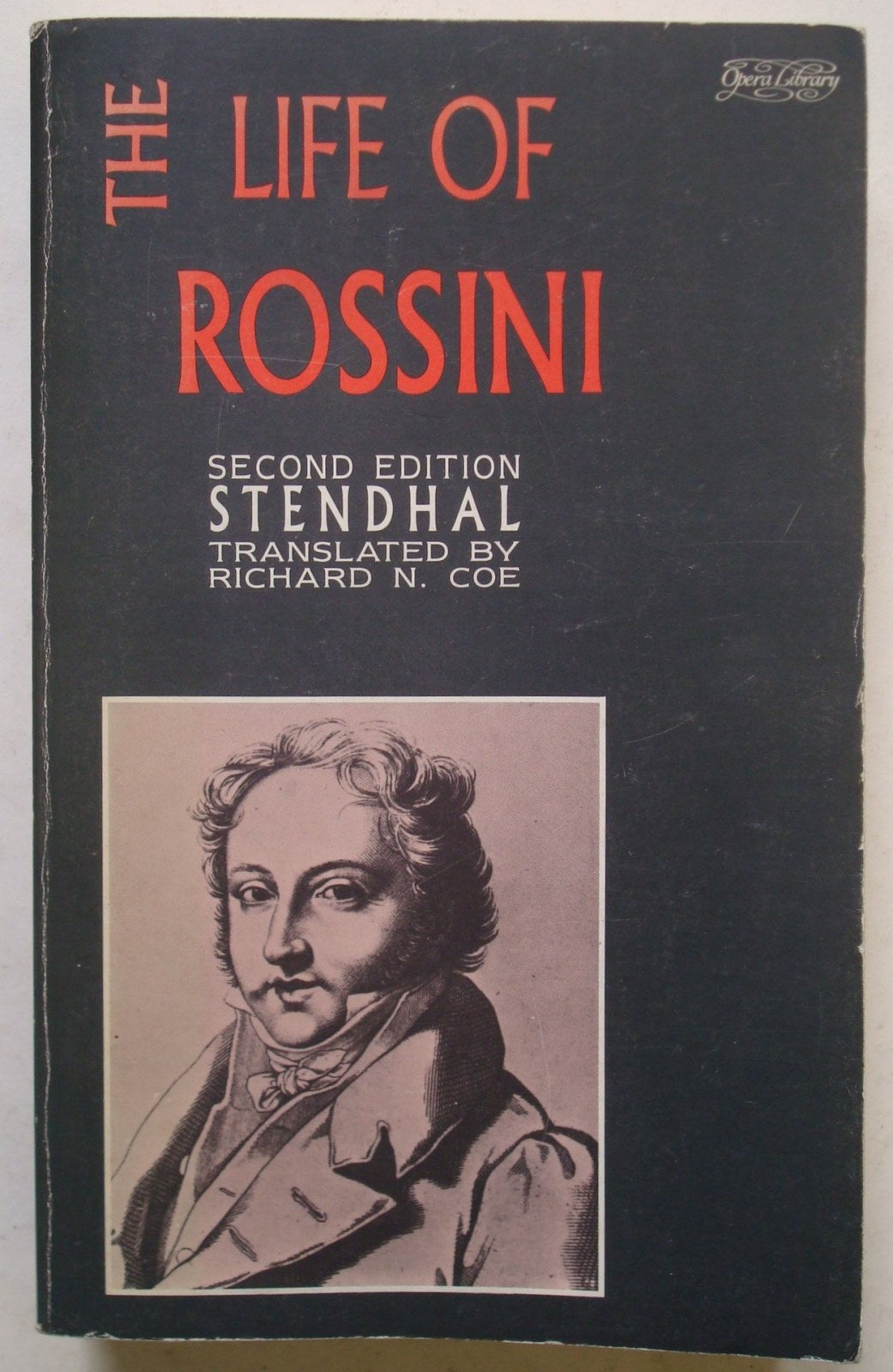 The Life of Rossini.