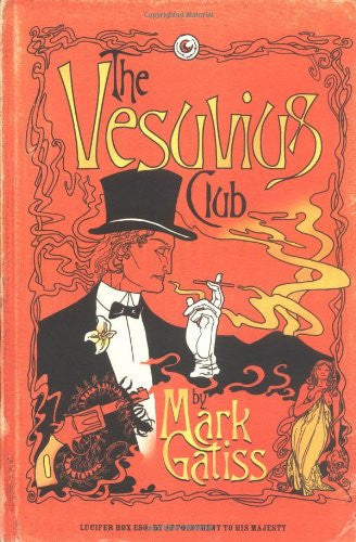 The Vesuvius Club: A Lucifer Box Novel