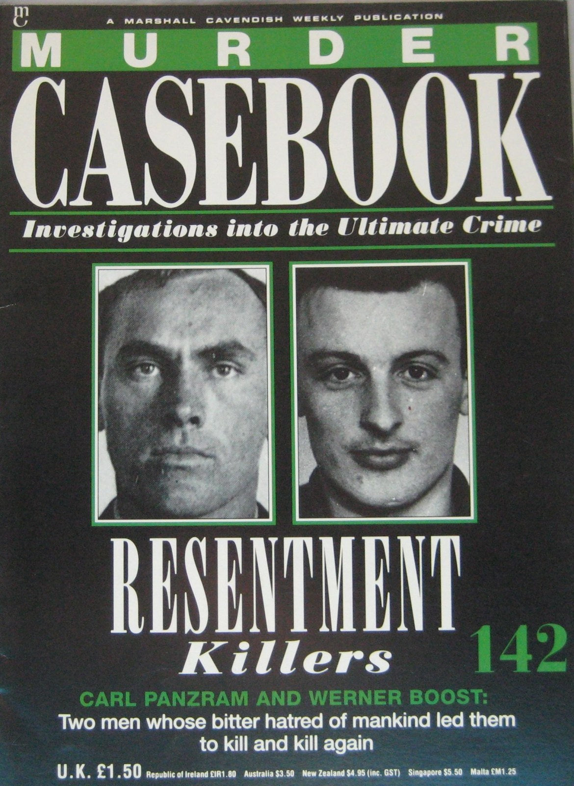 Resentment Killers: Carl Panzram and Werner Boost