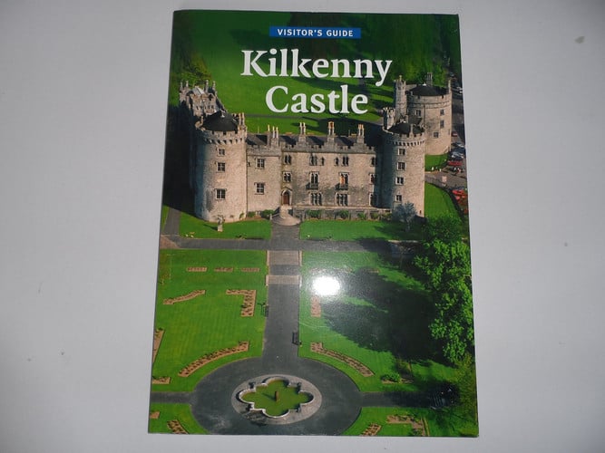 KILKENNY CASTLE VISITOR'S GUIDE