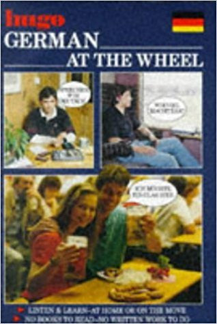Hugo: 'At the Wheel': German Cassette Course