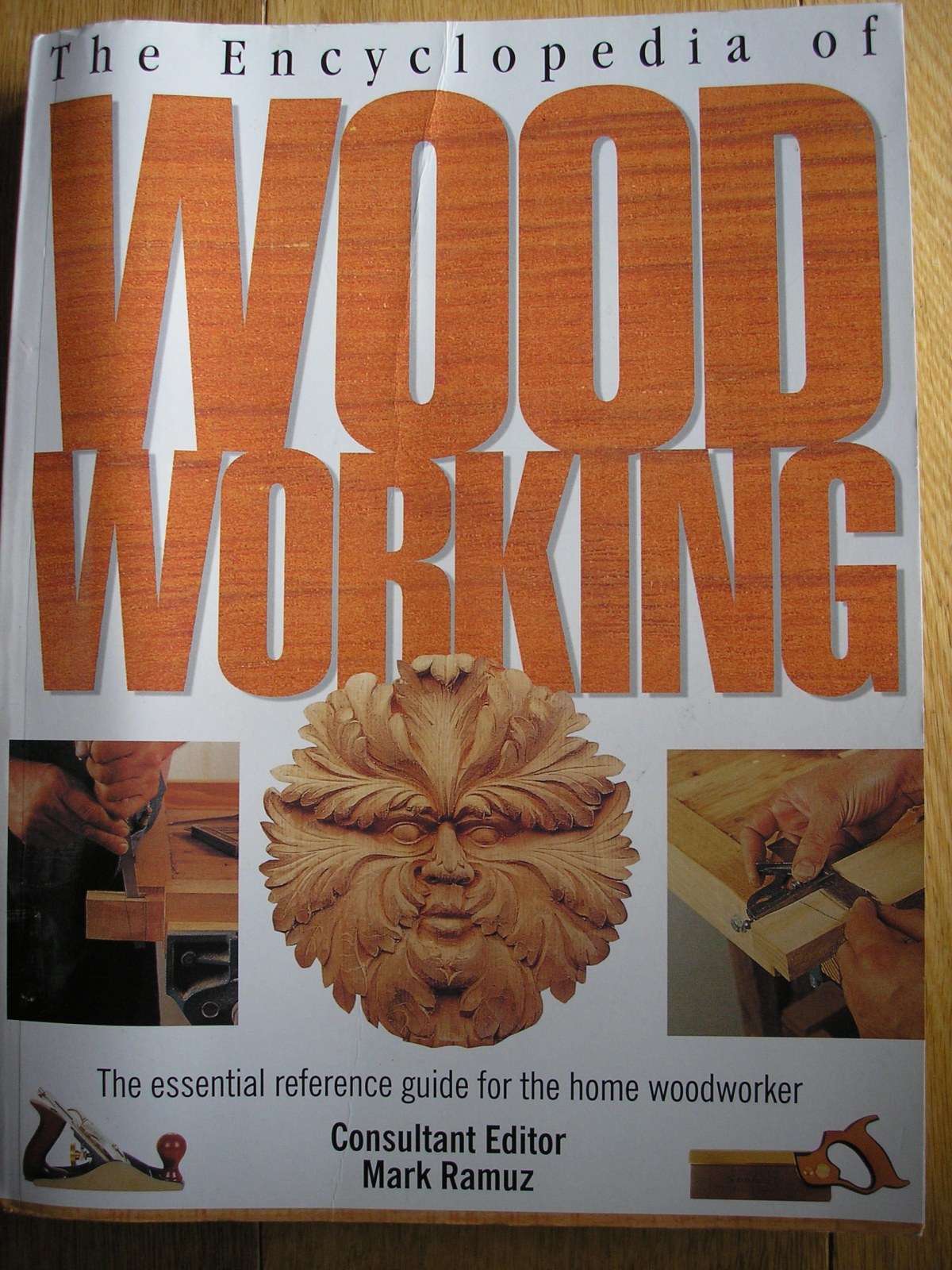 THE ENCYCLOPEDIA OF WOOD WORKING (PAPERBACK EDITION)