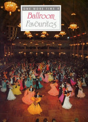 One More Time 9: Ballroom Favourites. Sheet Music for Keyboard