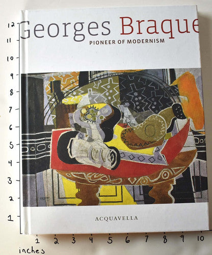 Georges Braque: Pioneer of Modernism