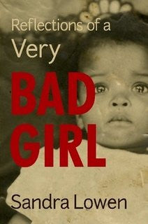 Reflections of a Very Bad Girl