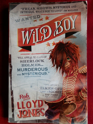 [Wild Boy] (By: Rob Lloyd Jones) [published: January, 2014]