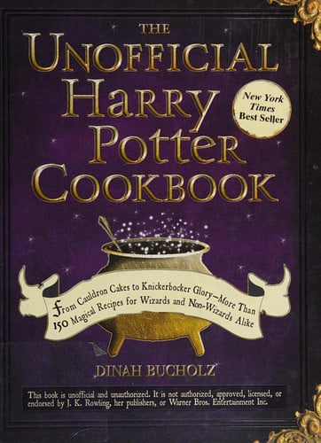 the-unofficial-harry-potter-cookbook--from-cauldron-cakes-to-knickerbocker-glory-more-than-150-magical-recipes-for-wizards-and-non-wizards-alike