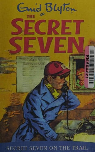 Secret Seven: Secret Seven On The Trail: Book 4
