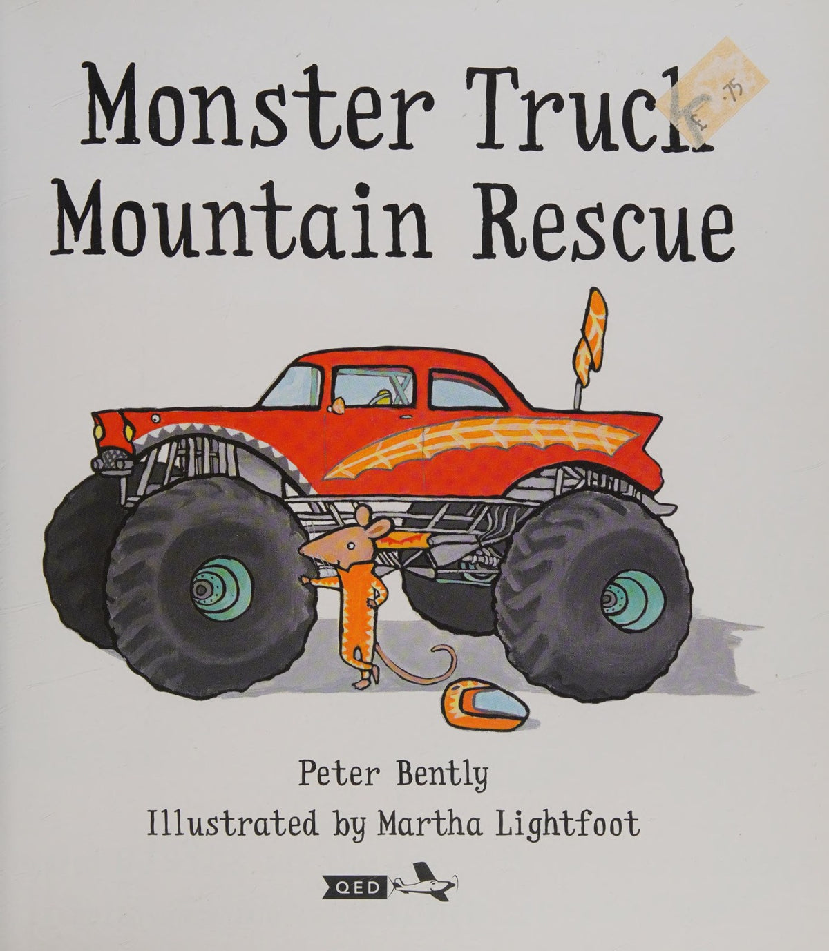 [(Monster Truck Mountain Rescue!)] [ By (author) Peter Bently, Illustrated by Martha Lightfoot ] [July, 2013]