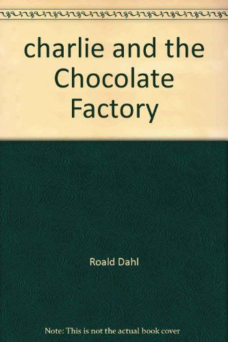 charlie and the Chocolate Factory